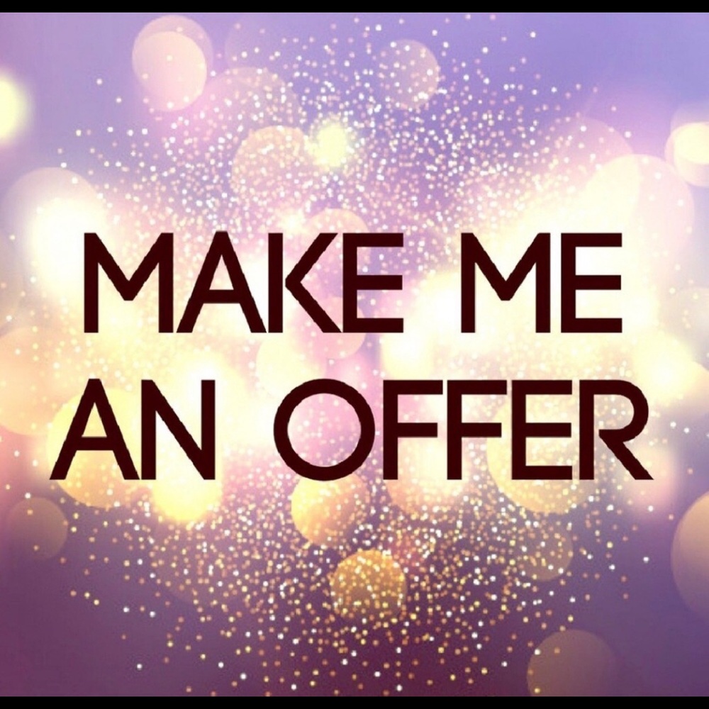 All Reasonable Offers Accepted!!!